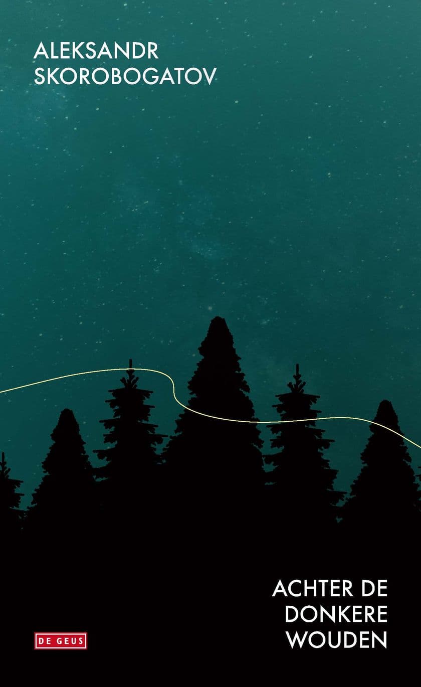 Achter de donkere wouden