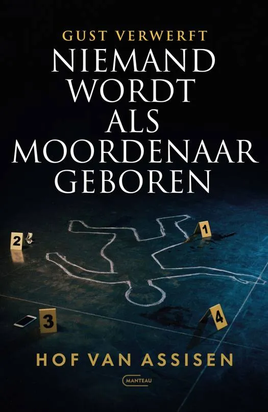 Niemand wordt als moordenaar geboren