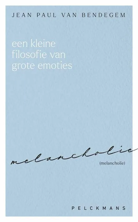 Melancholie Van Bendegem
