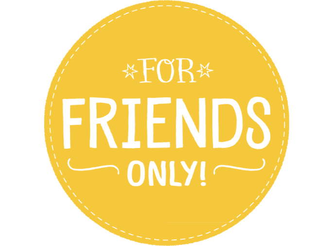 For Friends Only
